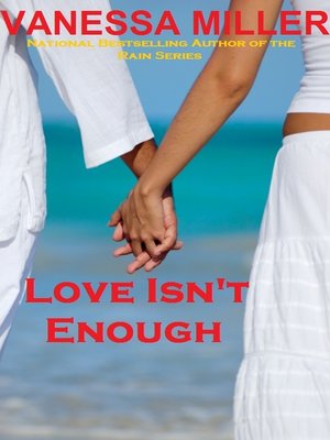 cover image of Love Isn't Enough